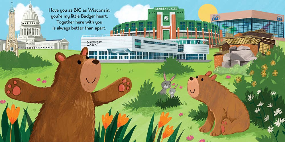 I Love You as Big as Wisconsin (BB)