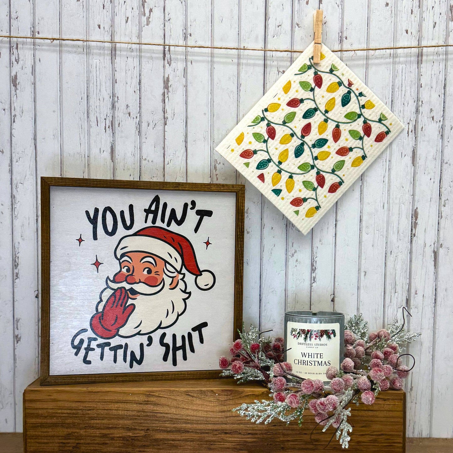 You Ain't Getting Funny Santa Christmas Decor 2025 Christmas