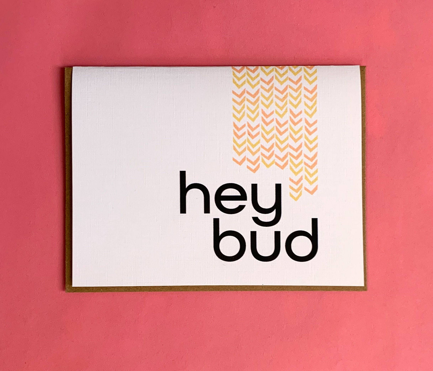 Hey Bud