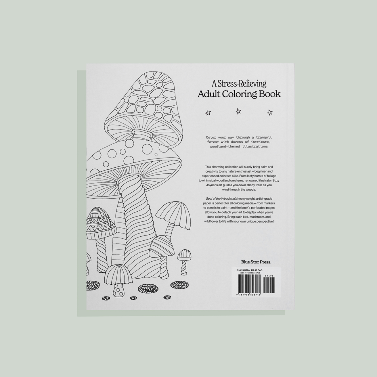 Soul of the Woodland: A Stress Relieving Adult Coloring Book