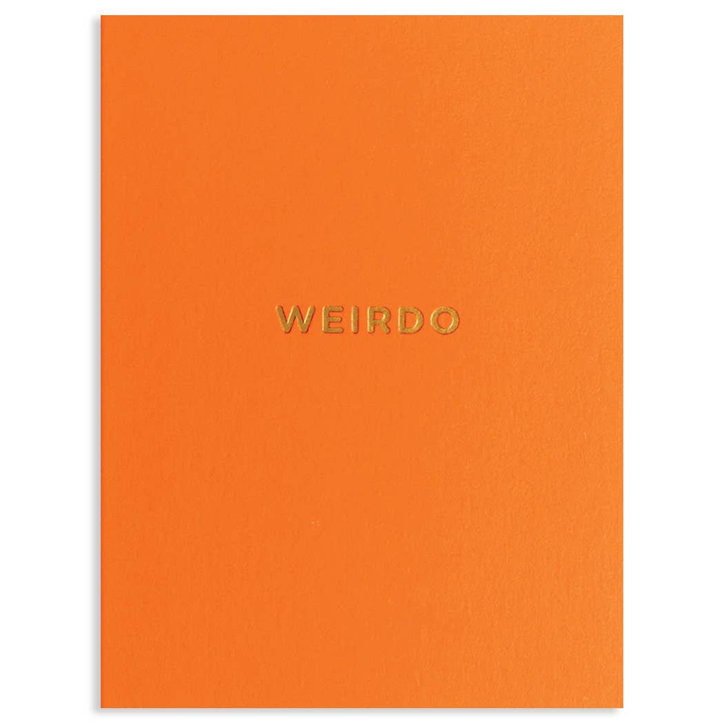 WEIRDO ALL OCCASION GREETING CARD 3.5 x 4.75"