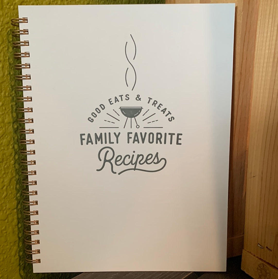 Family Favorite Recipes - Good Eats & Treats