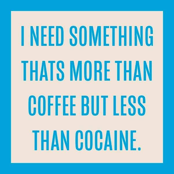 More Than Coffee Coaster
