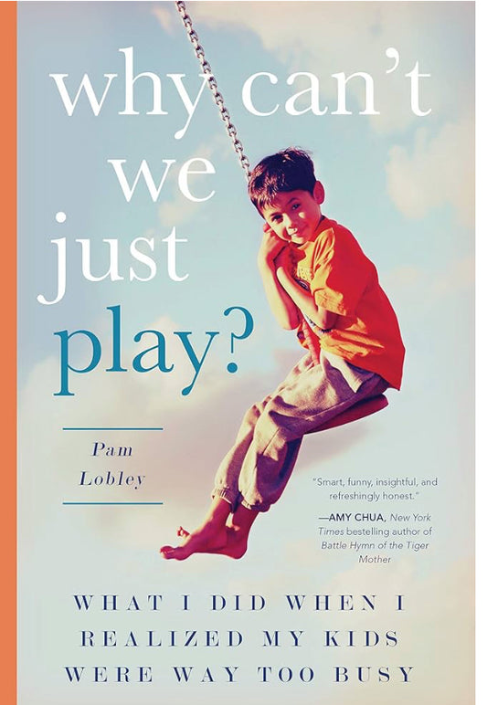 Why Can’t We Just Play? By Pam Lobley