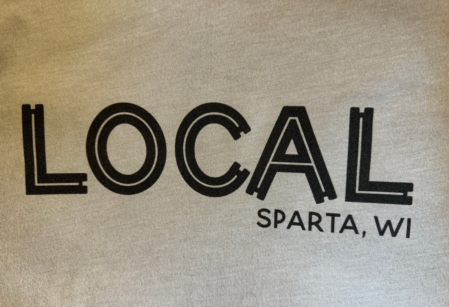 LOCAL Sparta, WI Tshirt | Unisex
