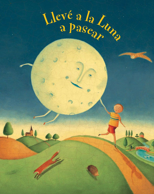 Llevé a la Luna | A Pasear Book (Spanish)