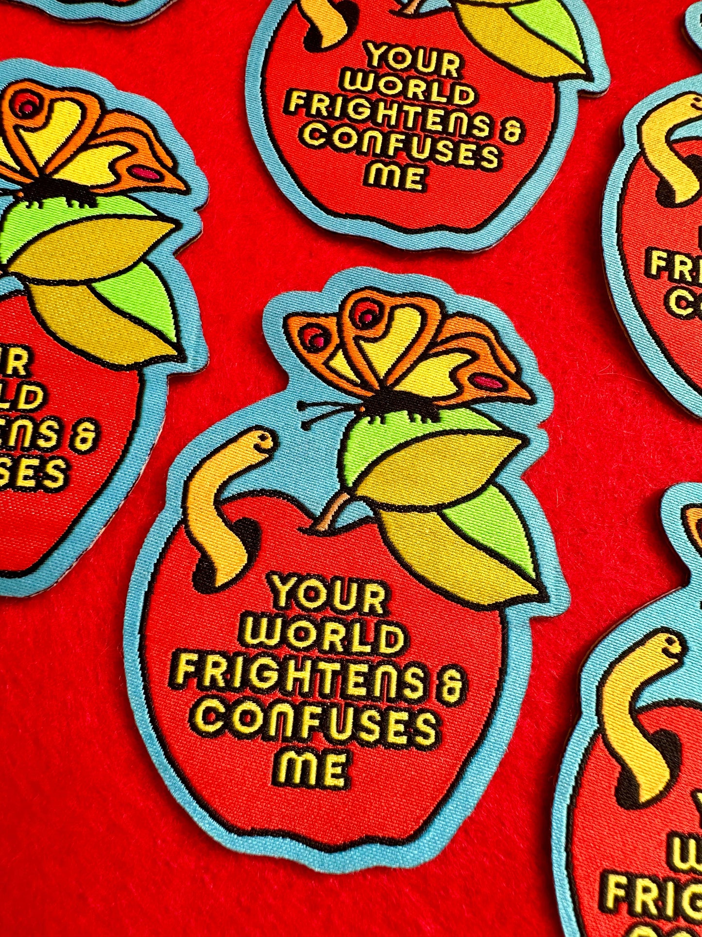 Your World Frightens and Confuses Me -Woven Sticker Patch