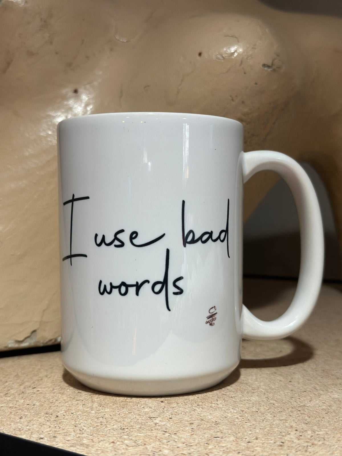 I Use Bad Words 15oz Ceramic Coffee Mug