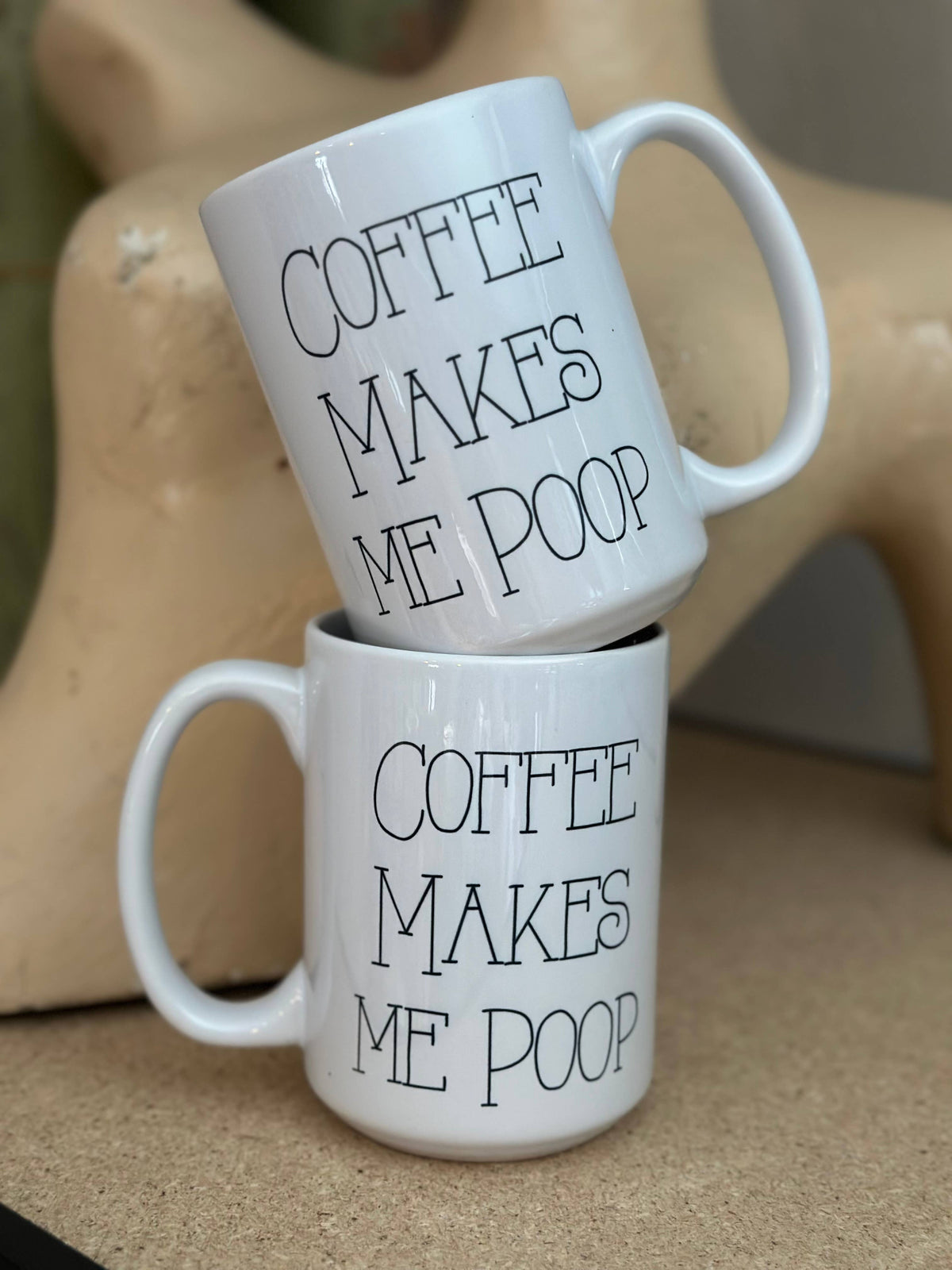 Coffee Makes Me Poop 15oz Ceramic Coffee Mug