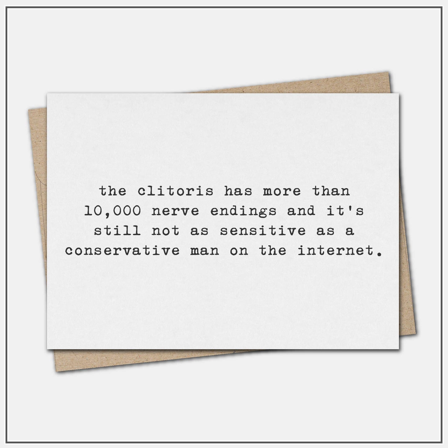 Clitoris has 10,000 nerve endings - greeting card
