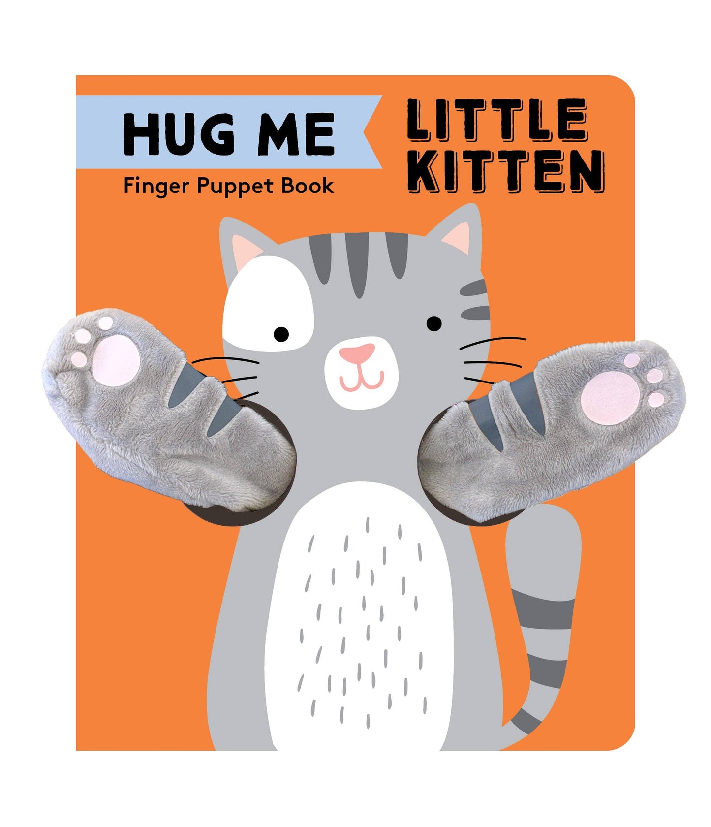 Hug Me Little Kitten: Finger Puppet Book