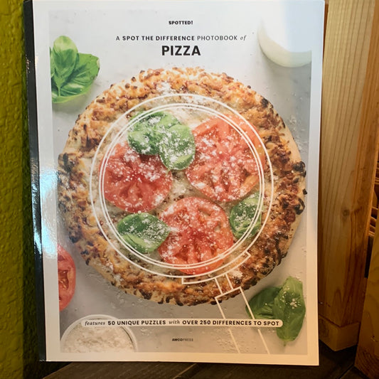 Pizza - A Spot The Difference Photobook