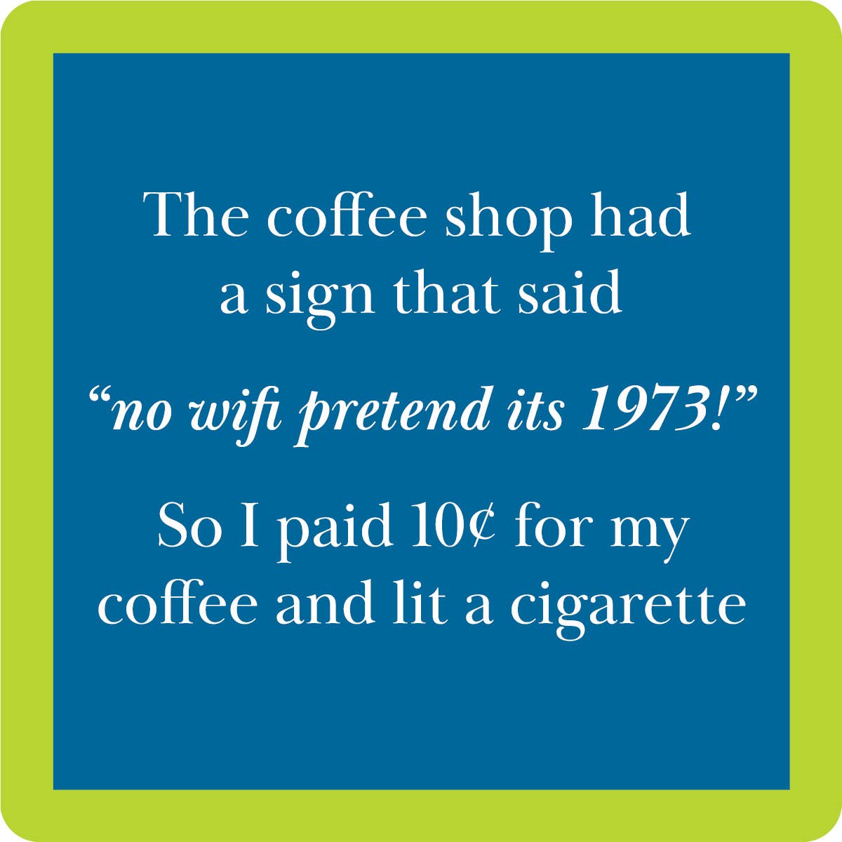 COASTER Cigarette | Funny Party Gift | Home Bar Decor