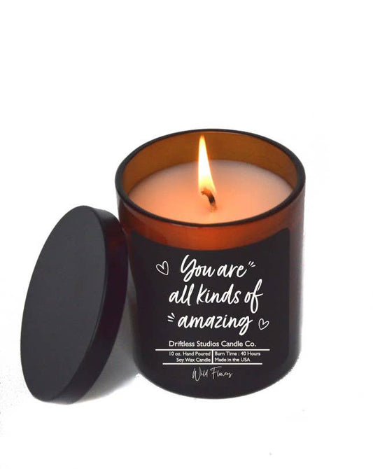 You Are All Kinds Of Amazing Candle - Lemon Lavender Scent