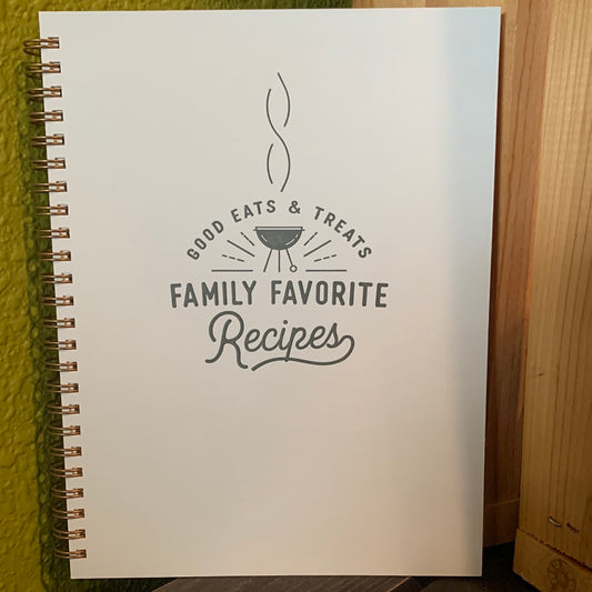 Family Favorite Recipes - Good Eats & Treats