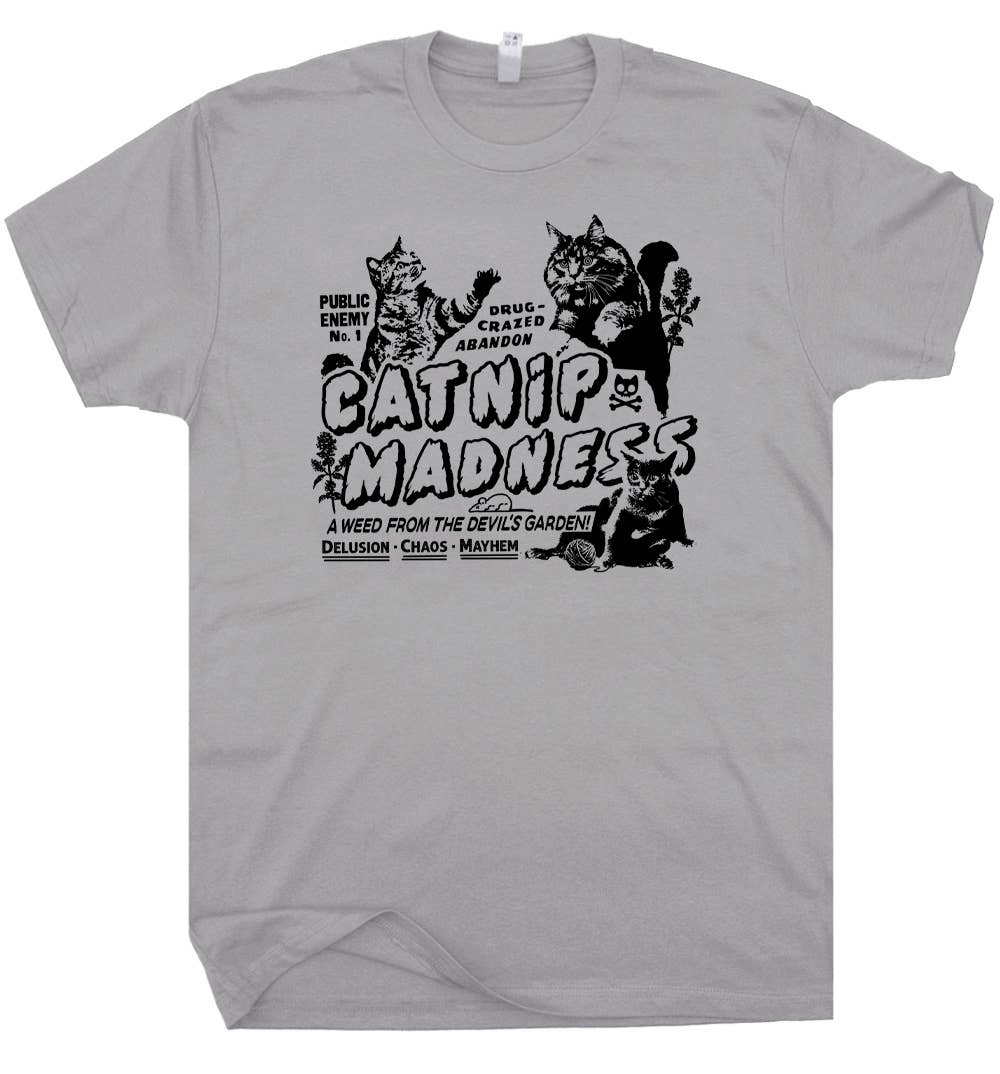 Catnip Madness T Shirt Funny Cat Tee Cool Weird Odd Graphic