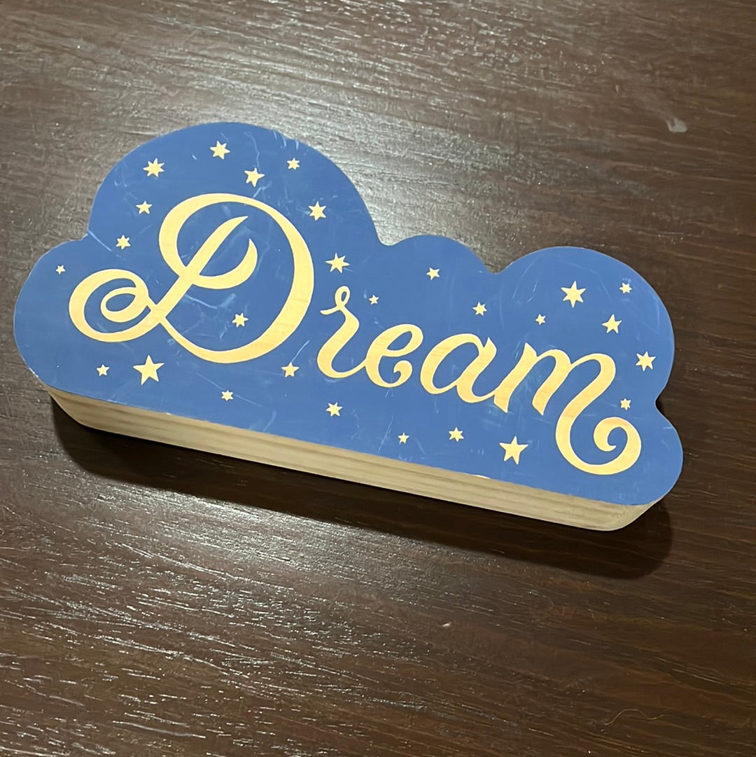 Dream Display Sign