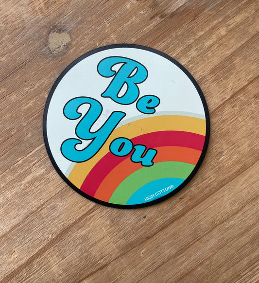 Be You Magnet