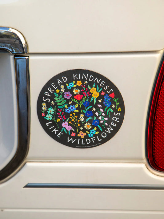 Spread Kindness Like Wildflowers Magnet