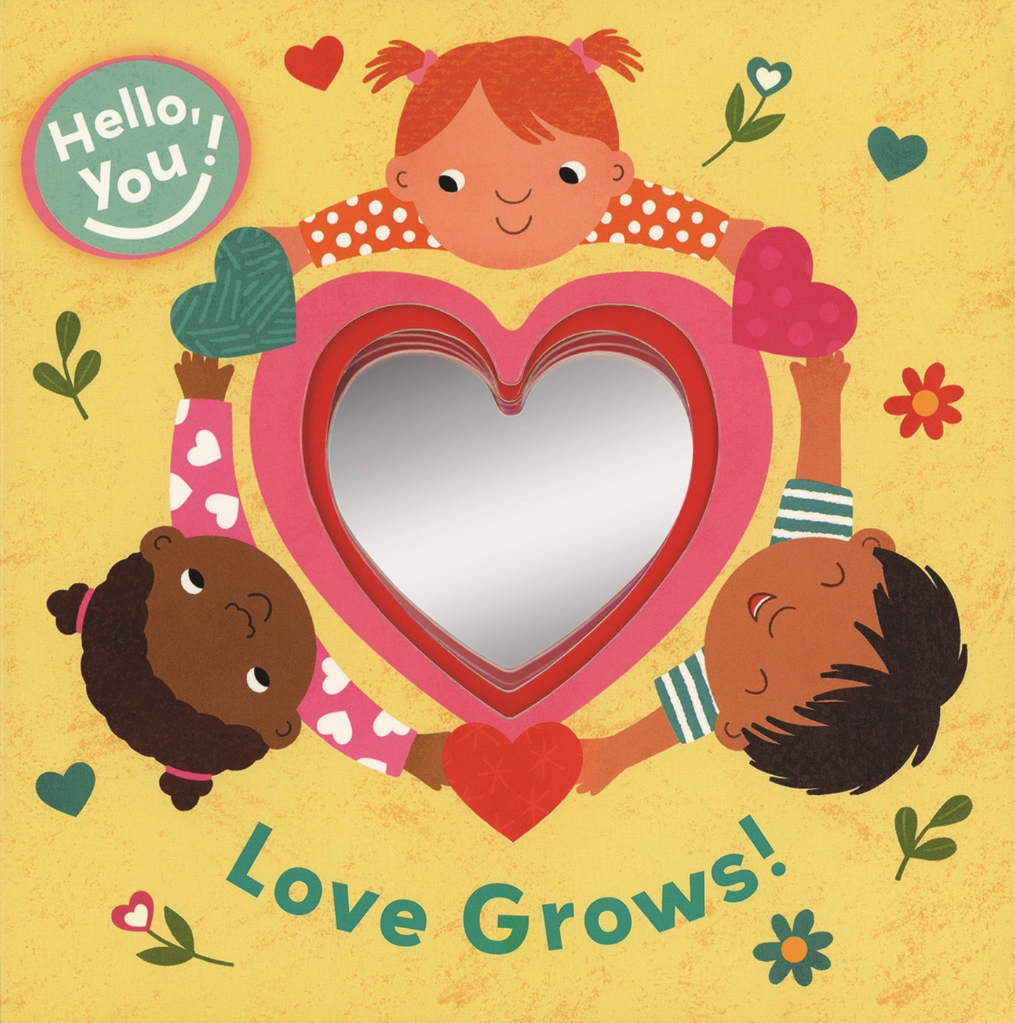 Hello, You! Love Grows! Book