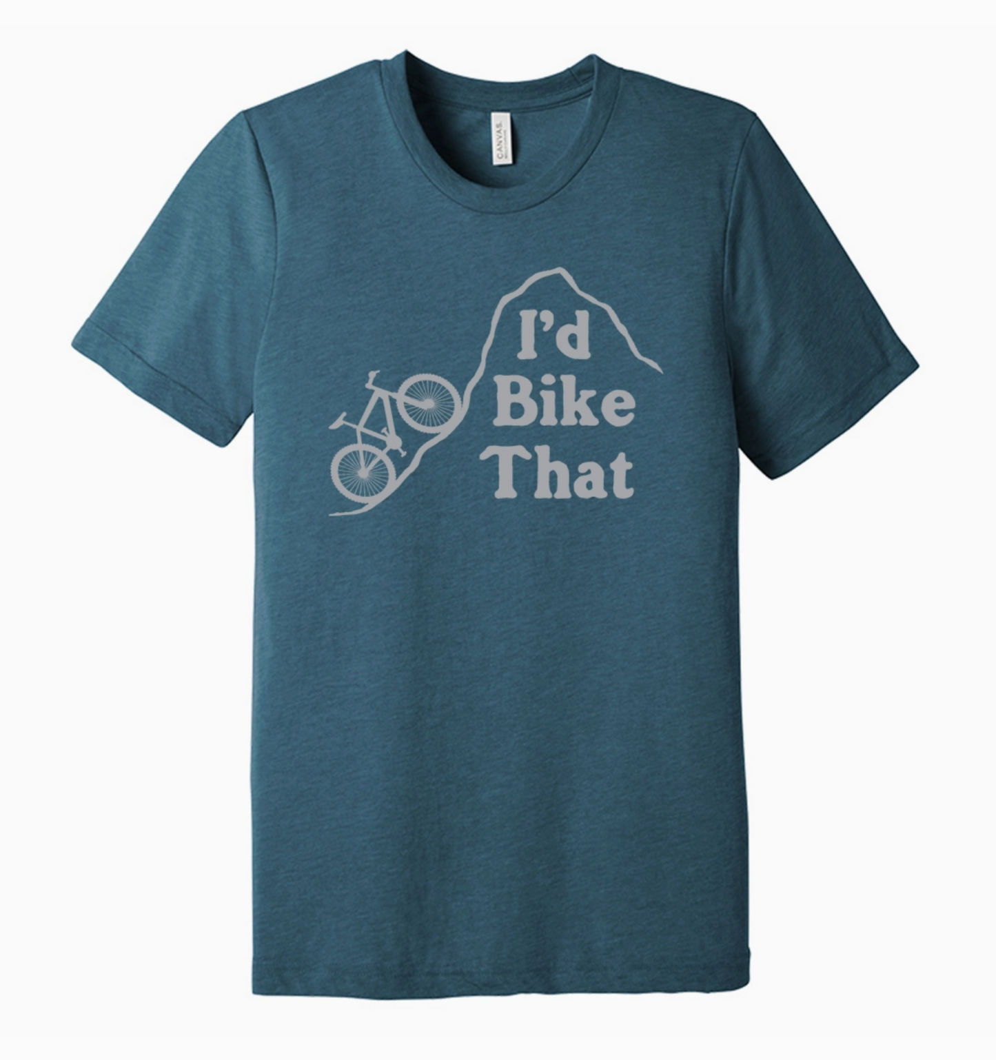 I'd Bike That - Unisex Tee