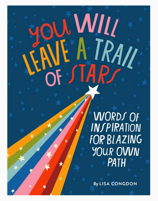 You Will Leave A Trail of Stars Book