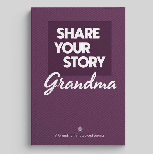 Share Your Story Grandma - Guided Journal For Grandmothers