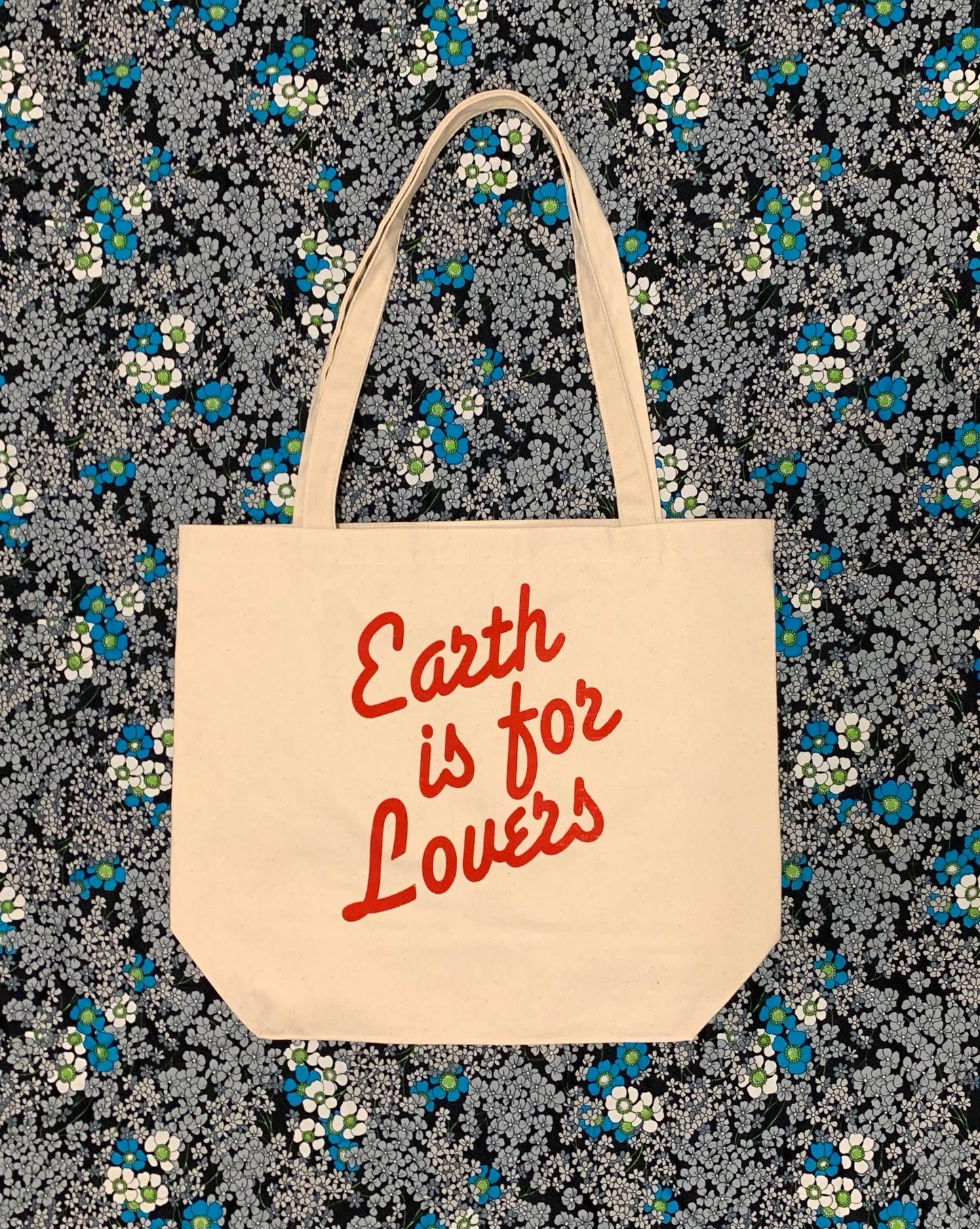 Earth Is For Lovers Tote