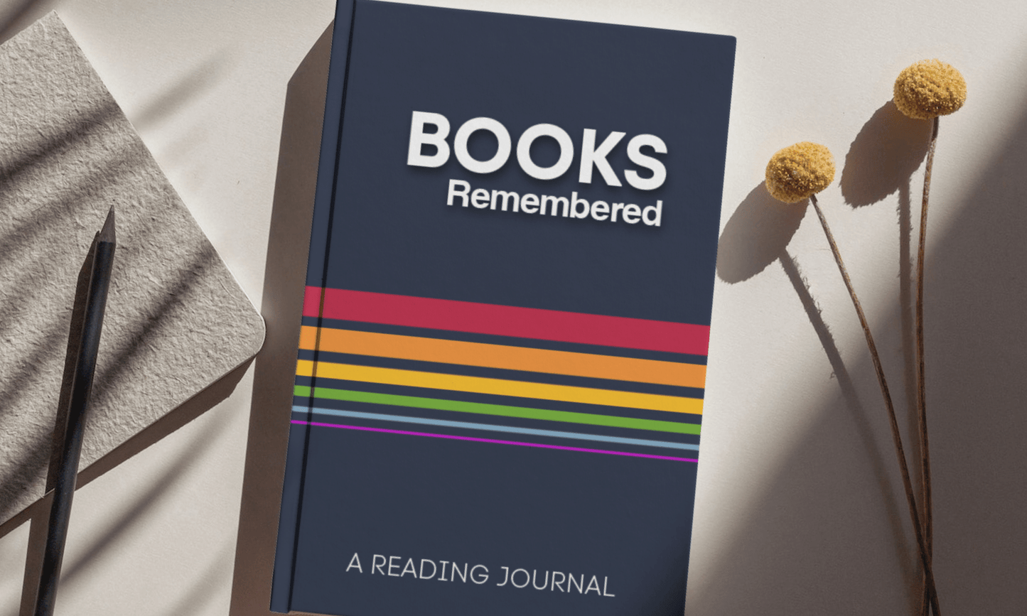 Books Remembered: Reading Journal