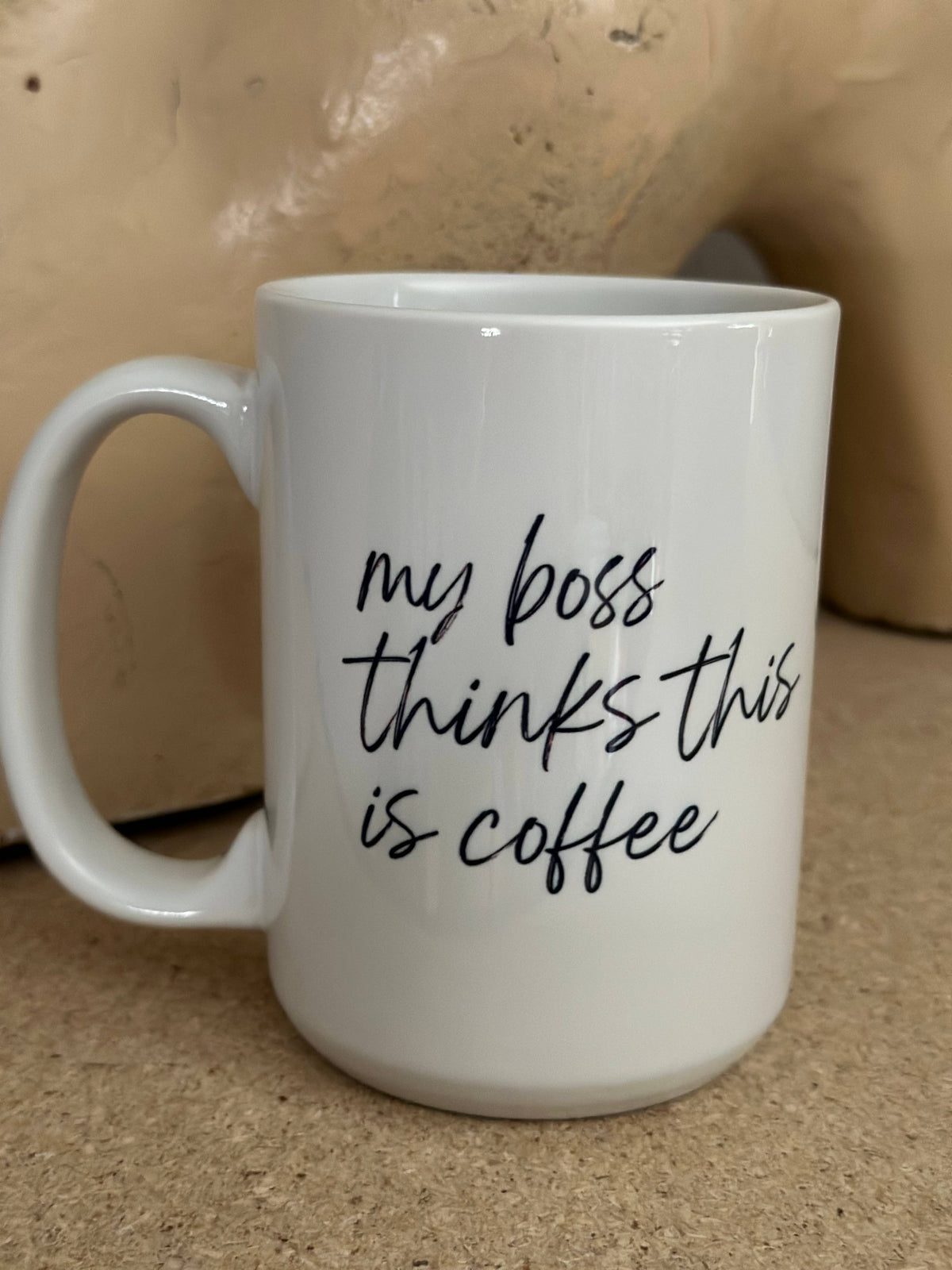 My boss thinks this is Coffee 15oz Ceramic Coffee Mug