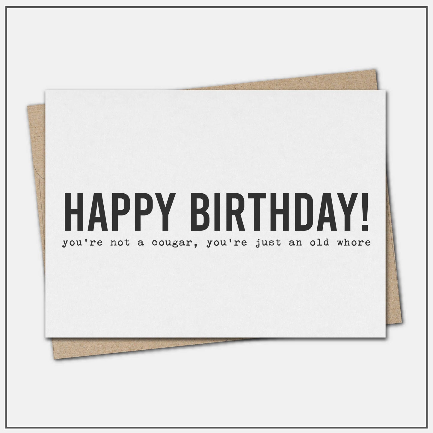 Happy birthday! you're not a cougar - greeting card
